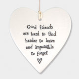 East of India  Porcelain round heart-Good friends